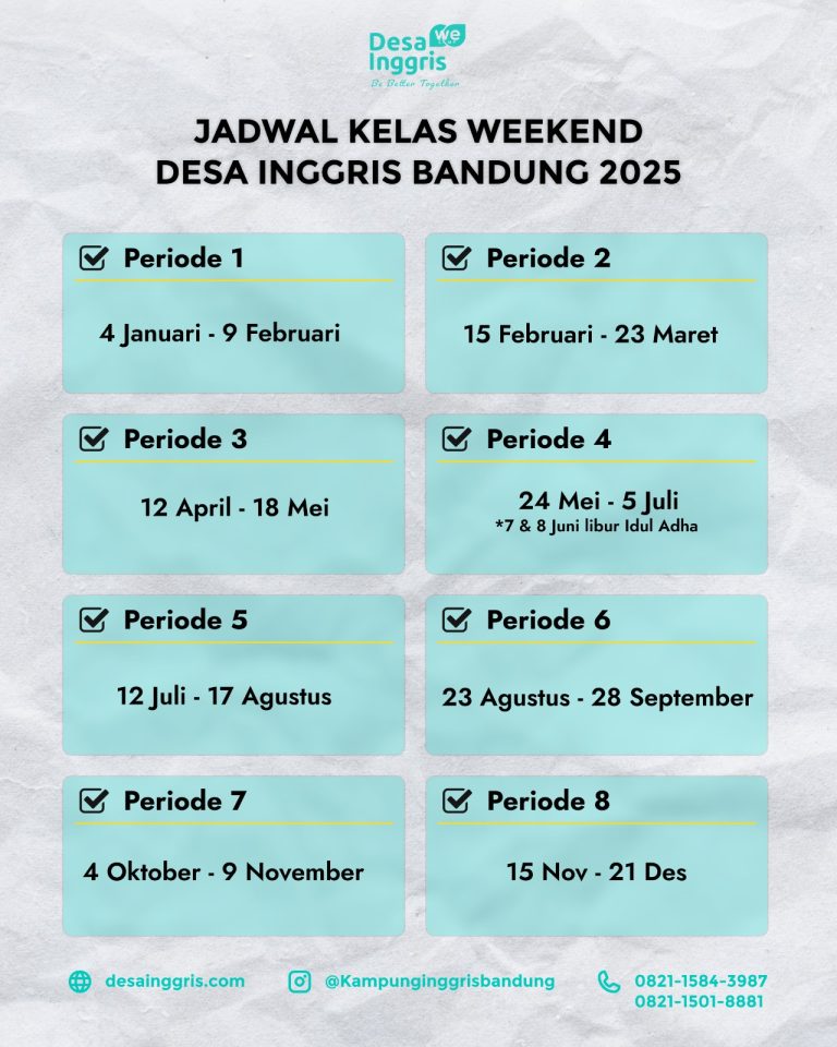 Jadwal kelas sabtu minggu karyawan kampung inggris bandung 2025 terbaru desainggris.com update periode