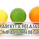 Mari Kita Pelajari Comparison Degree dalam Bahasa Inggris!