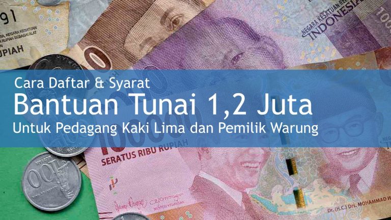 Bantuan Tunai untuk PKL dan Pemilik Warung Mulai Cair! Begini Syaratnya untuk Dapat 1,2 Juta Rupiah!