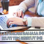 Presentasi dalam Bahasa Inggris? Ikuti Tips Berikut Ini!