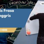 Jenis-Jenis Frasa Bahasa Inggris (Bag 1)   