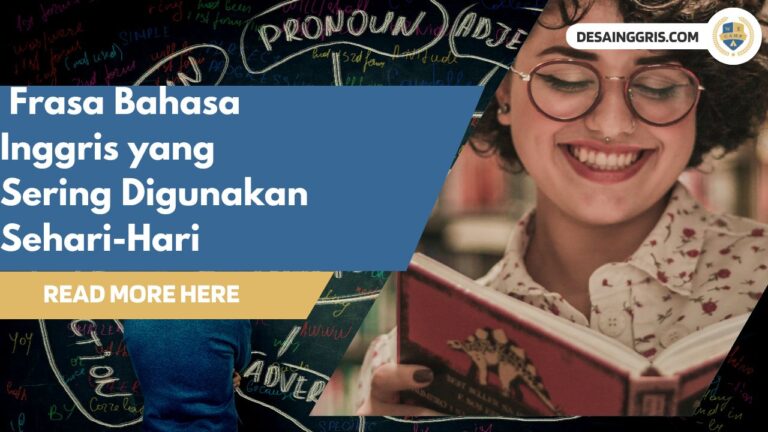 Frasa Bahasa Inggris yang Sering Digunakan Sehari-Hari