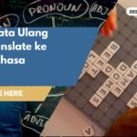 Makna Kata Ulang Jika Ditranslate ke dalam Bahasa Inggris