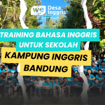 Training Bahasa Inggris untuk Sekolah – English Camp Desa Inggris